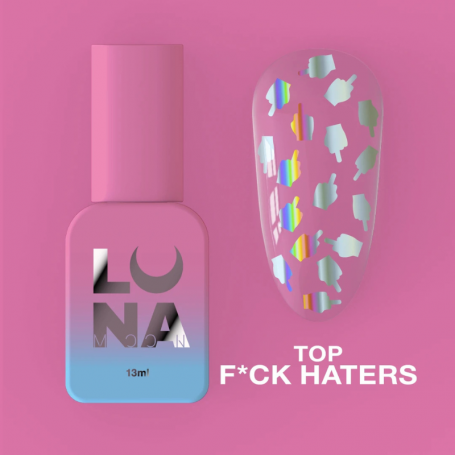 Top F*ck Haters 13ml LUNAMOON